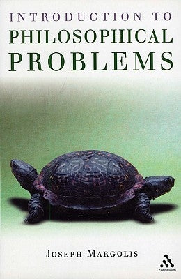 Introduction to Philosophical Problems by Margolis, Joseph