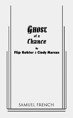 Ghost of a Chance by Kobler, Flip
