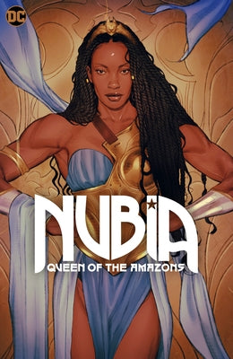 Nubia: Queen of the Amazons by Williams, Stephanie