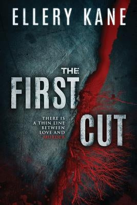 The First Cut by Kane, Ellery a.