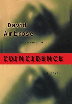 Coincidence by Ambrose, David