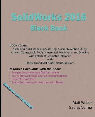 SolidWorks 2016 Black Book by Verma, Gaurav