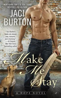 Make Me Stay by Burton, Jaci