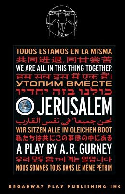 O Jerusalem by Gurney, A. R.