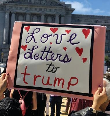 Love Letters to Trump by Courtney, Gerry