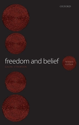 Freedom & Belief by Strawson, Galen