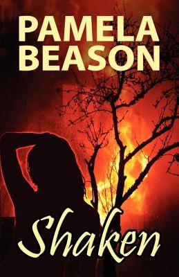 Shaken by Beason, Pamela