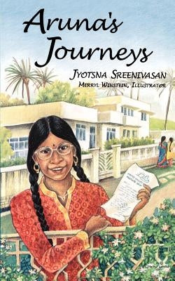 Aruna's Journeys by Sreenivasan, Jyotsna