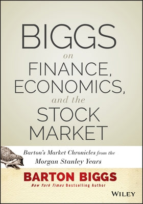 Biggs on Finance by Biggs, Barton