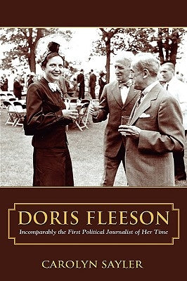 Doris Fleeson by Sayler, Carolyn