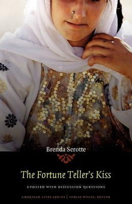 The Fortune Teller's Kiss by Serotte, Brenda