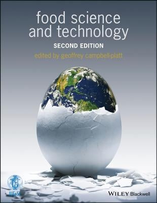 Food Science and Technology by Campbell-Platt, Geoffrey