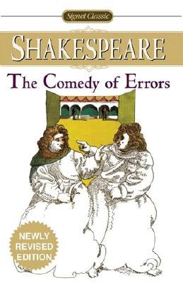 The Comedy of Errors by Shakespeare, William