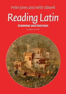 Reading Latin by Jones, Peter