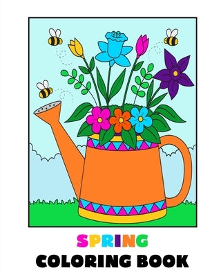 Spring Coloring Book: 35 Spring-Themed Coloring Pages for Children by Studio, Pretty Cute