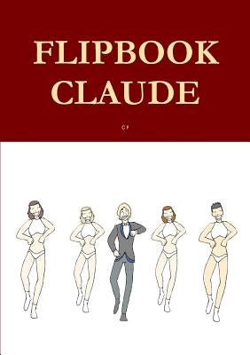 Flipbook Claude by F, C.