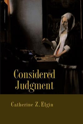 Considered Judgment by Elgin, Catherine Z.
