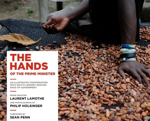 The Hands of the Prime Minister by Lamothe, Laurent