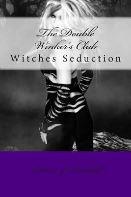 Witches Seduction by Kendall, Laura J.
