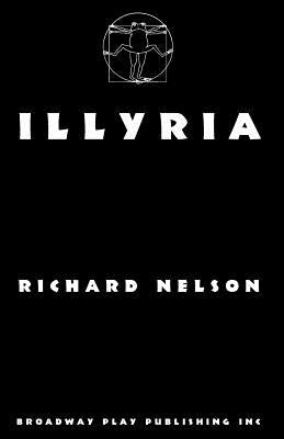 Illyria by Nelson, Richard