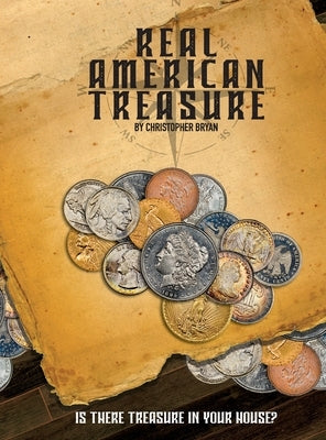 Real American Treasure by Bryan, Christopher