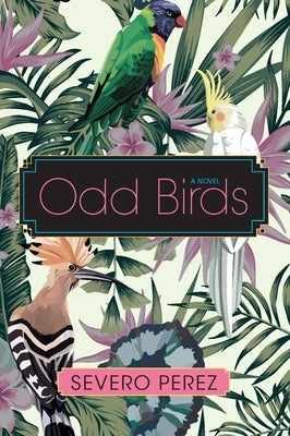 Odd Birds by Perez, Severo