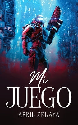 Mi juego by Abril Zelaya