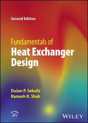 Fundamentals of Heat Exchanger Design by Sekulic, Dusan P.