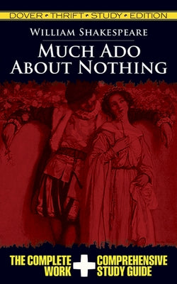 Much Ado about Nothing by Shakespeare, William