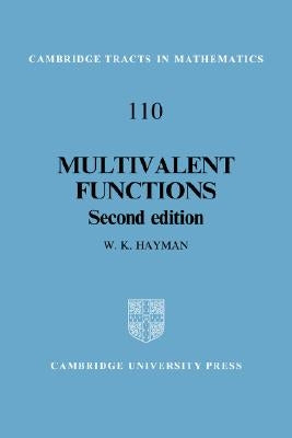 Multivalent Functions by Hayman, W. K.