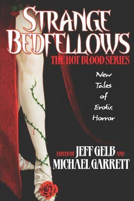 Strange Bedfellows by Gelb, Jeff