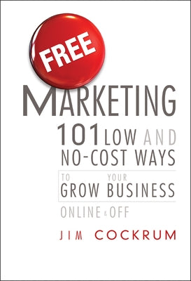Free Marketing by Cockrum, Jim