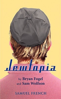 Jewtopia by Fogel, Bryan