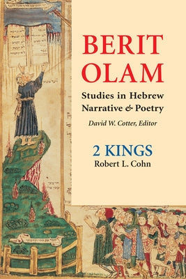 Berit Olam: 2 Kings by Cohn, Robert L.