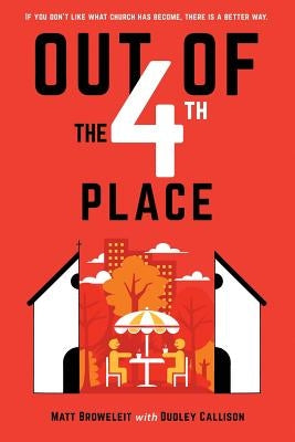 Out of the 4th Place by Callison, Dudley