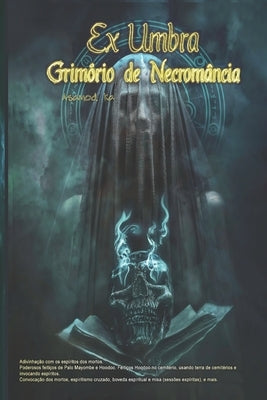 Ex Umbra -Grimorio de Necromancia by Ka, Asamod