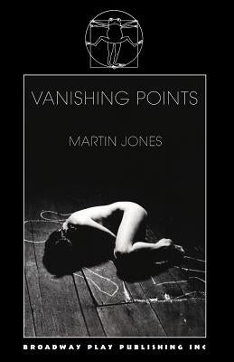 Vanishing Points by Jones, Martin