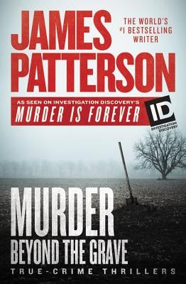 Murder Beyond the Grave by Patterson, James