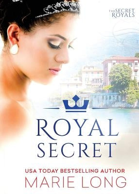 Royal Secret by Long, Marie