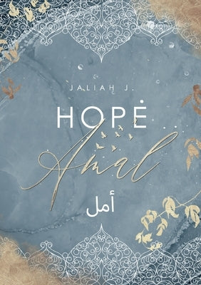 Hope: Amal by J, Jaliah