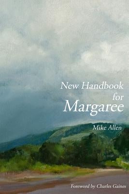 New Handbook for Margaree by Allen, Mike