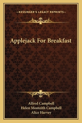 Applejack for Breakfast by Campbell, Alfred