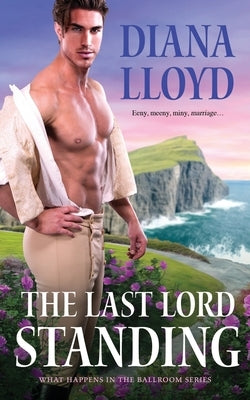 The Last Lord Standing by Lloyd, Diana