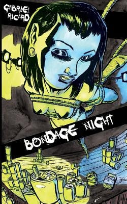 Bondage Night by Ricard, Gabriel