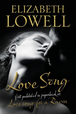 Love Song by Lowell, Elizabeth