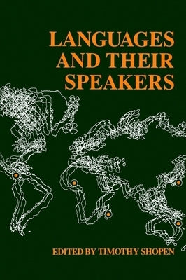 Languages and Their Speakers by Shopen, Timothy