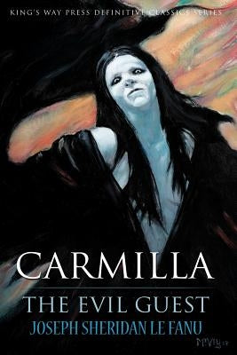 Carmilla / The Evil Guest by Chadbourne, Glenn