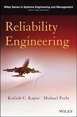 Reliability Engineering by Kapur, Kailash C.