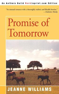 Promise of Tomorrow by Williams, Jeanne