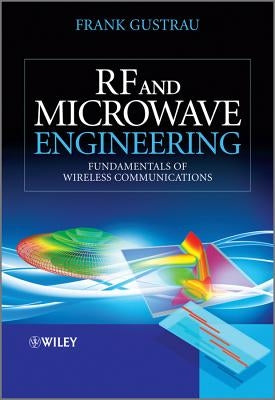 RF and Microwave Engineering by Gustrau